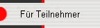 F�r Teilnehmer
